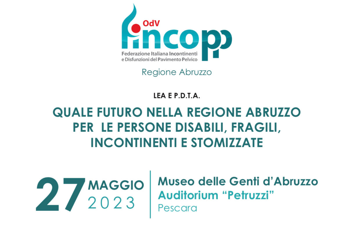 Scopri di più sull'articolo Quale futuro nella regione Abruzzo per le persone Disabili, Fragili, Incontinenti e Stomizzate